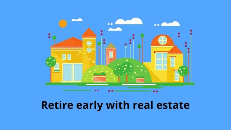 Retire early with real estate