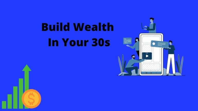 build wealth in your 30s