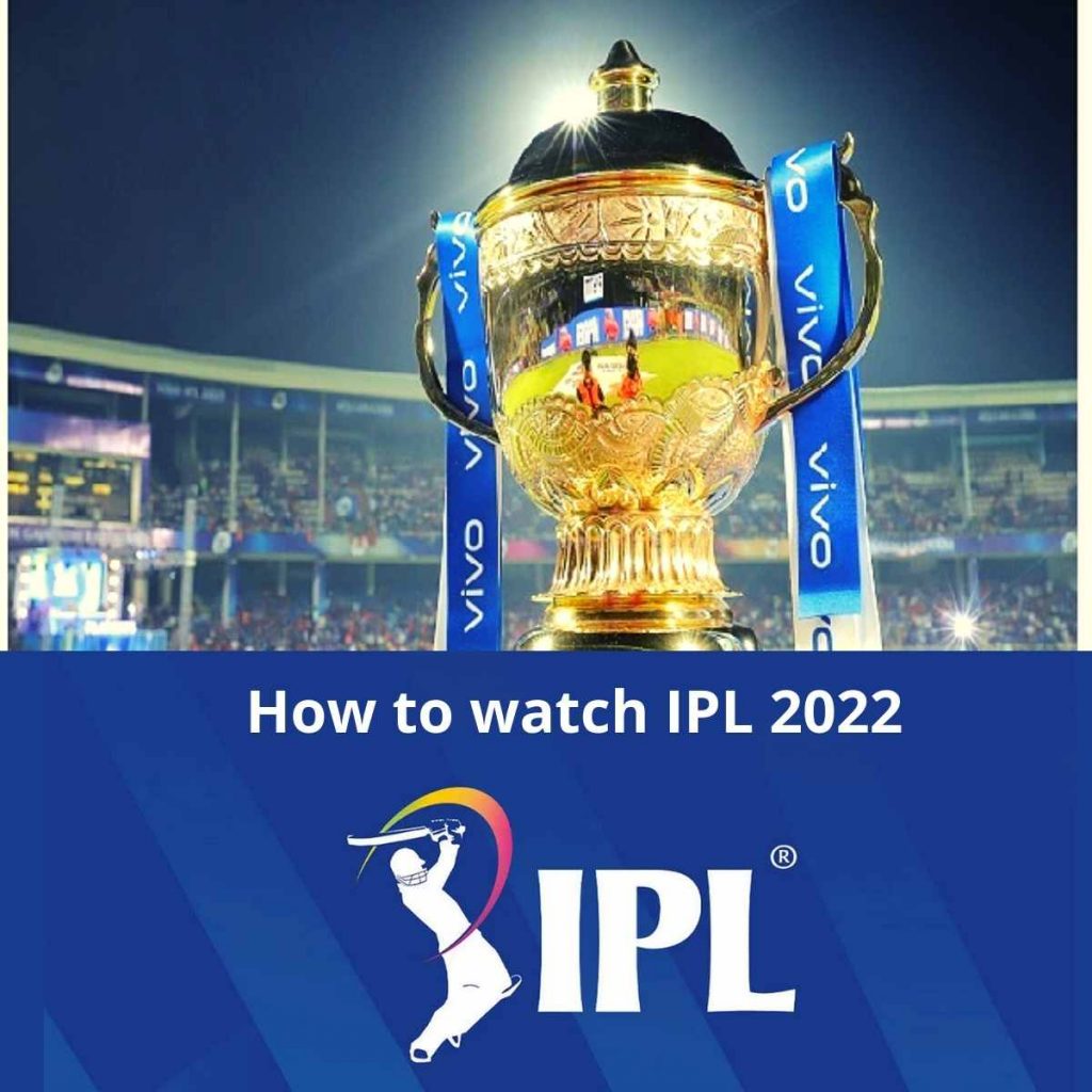 Watch IPL