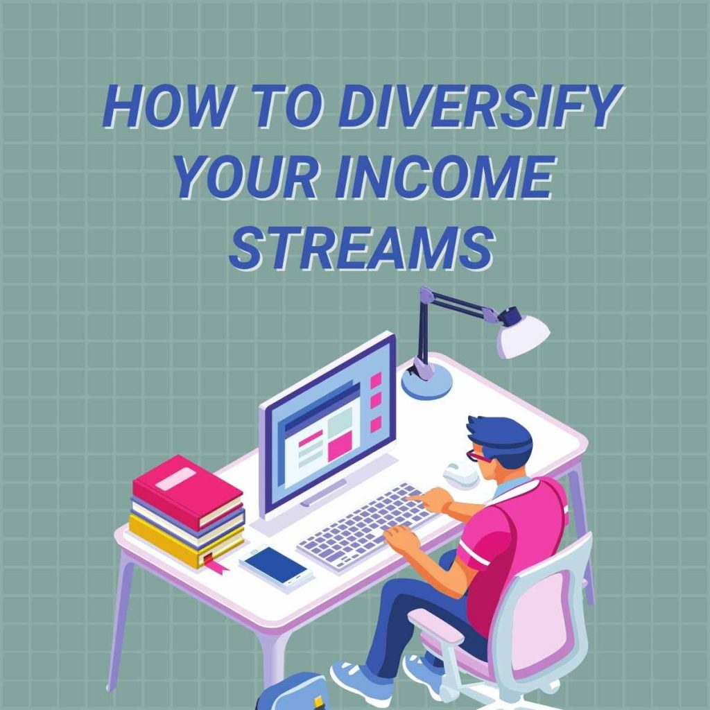 how to diversify your income streams