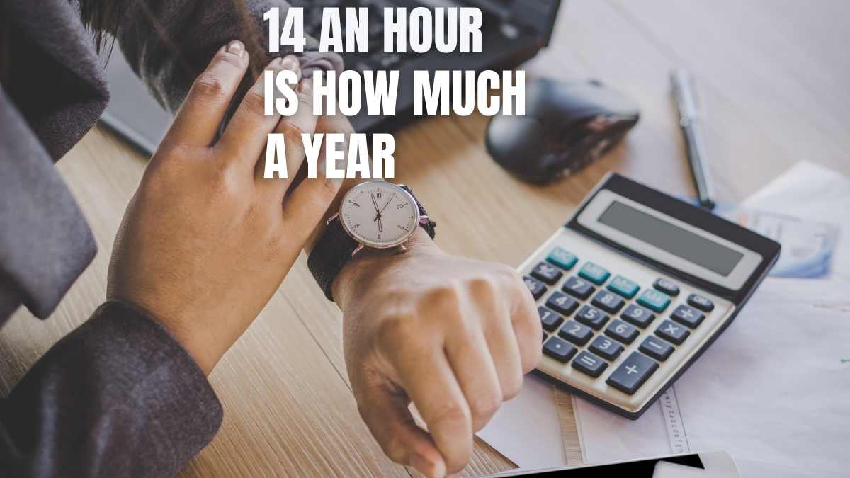 14 an hour is how much a year