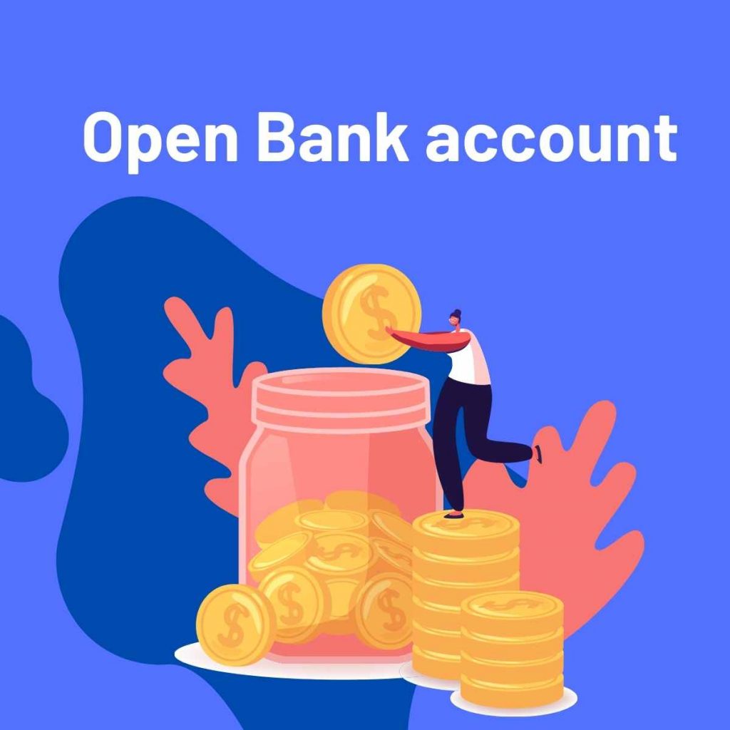 Open Bank account