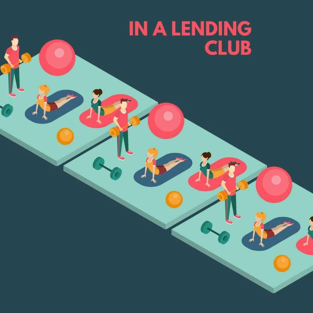 In a lending club