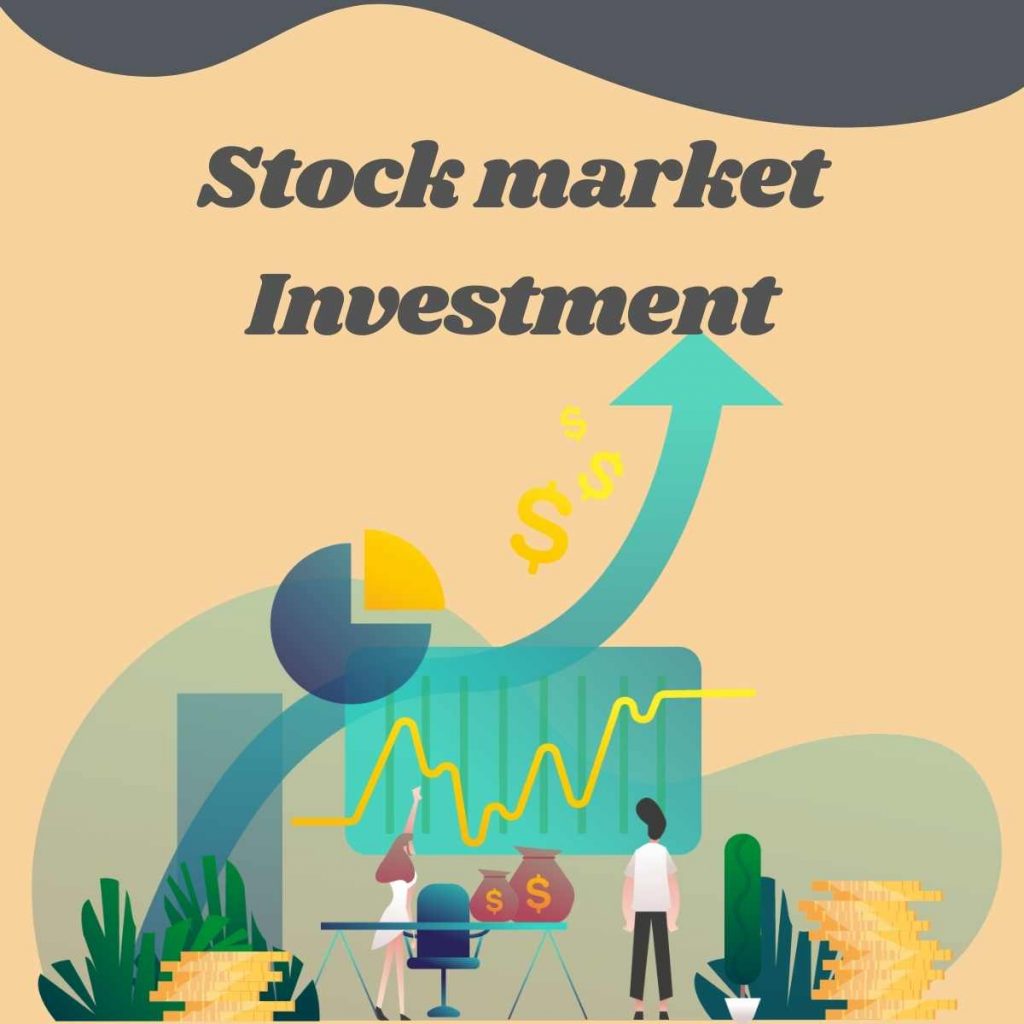 Stock market Investment