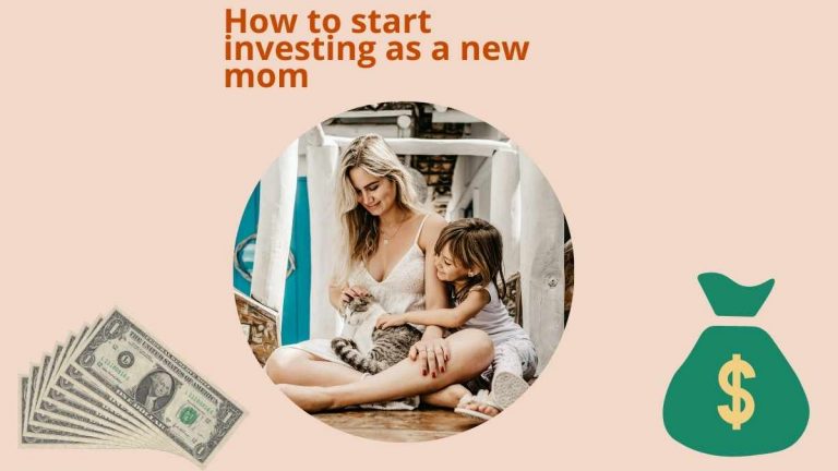 start investing as a new mom