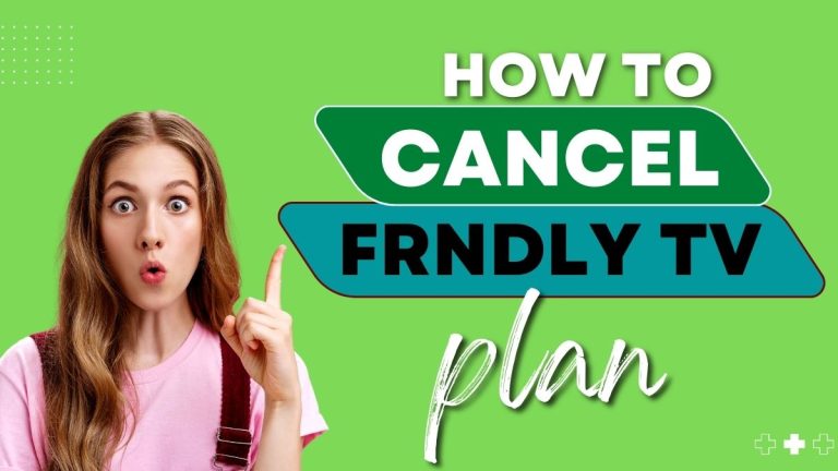 How to cancel the Frndly TV Plan