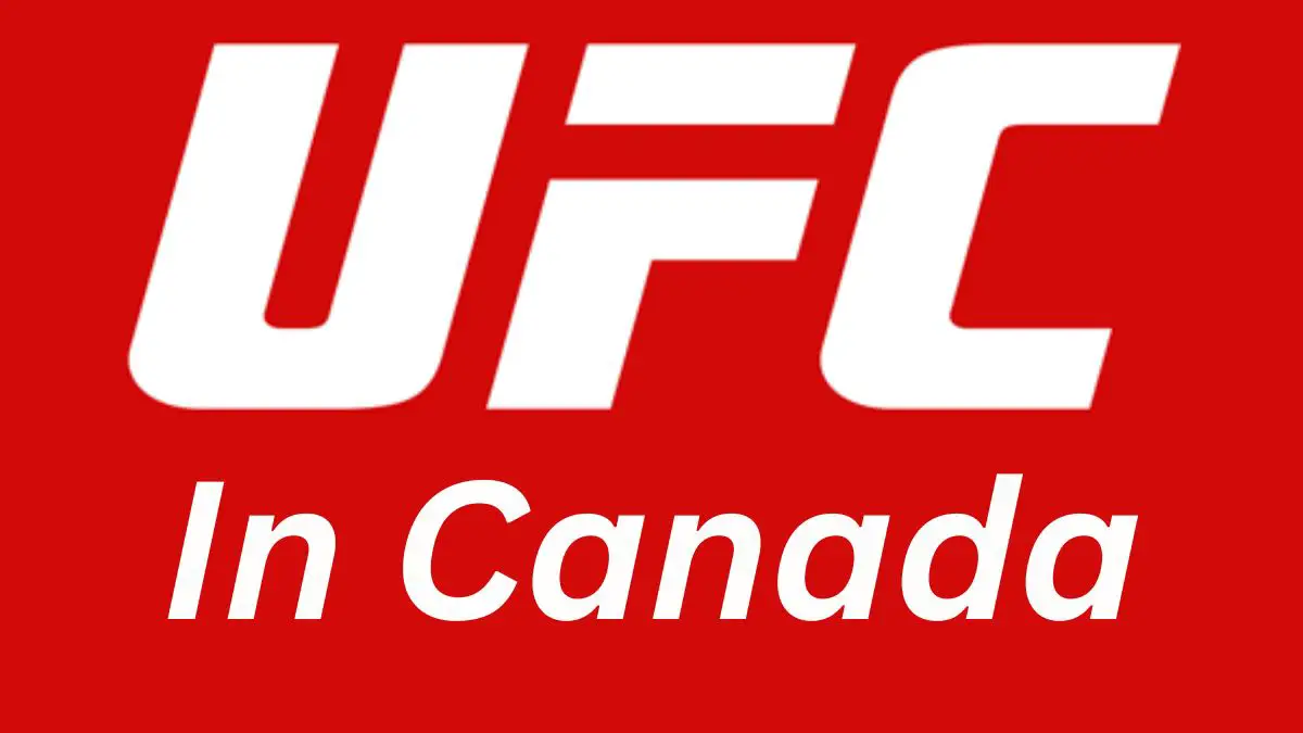 How to watch UFC in Canada live