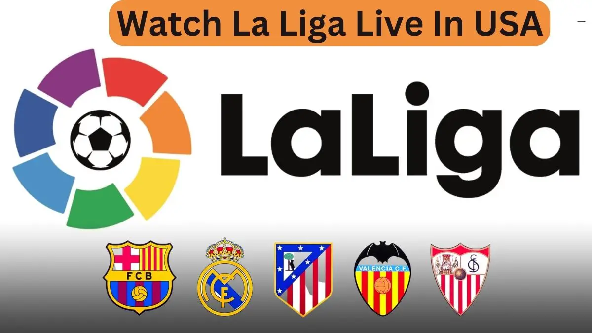 Free Apps to Watch La Liga Live in USA