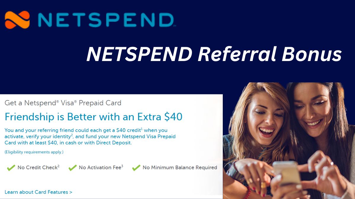 NETSPEND Referral Bonus