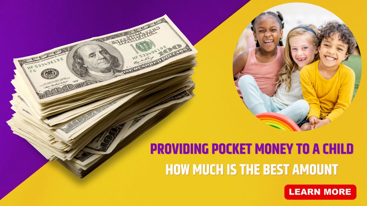 Providing Pocket money to a Child