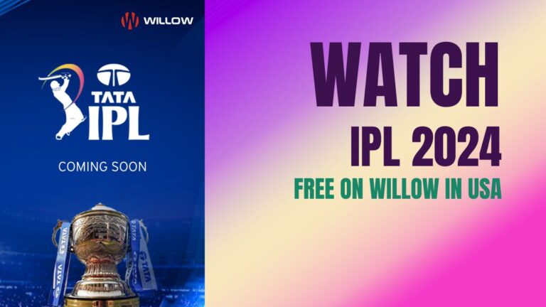 Watch IPL on Willow TV