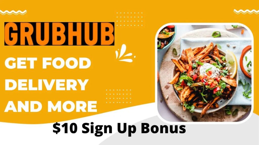 Grubhub Signup Bonus