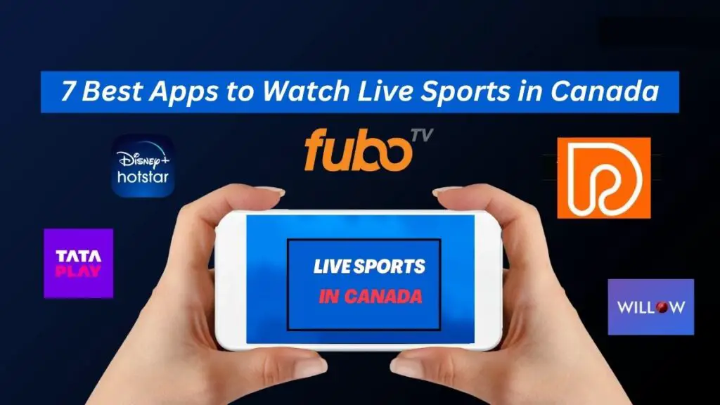 & best Apps to Watch Live Sports in Canada