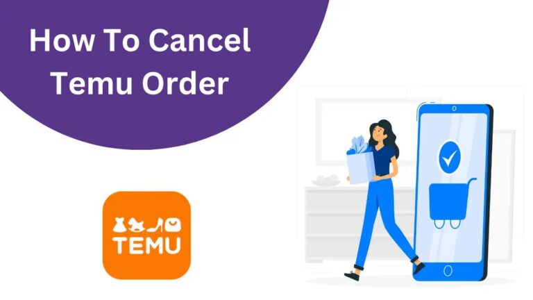 Cancel Temu Order