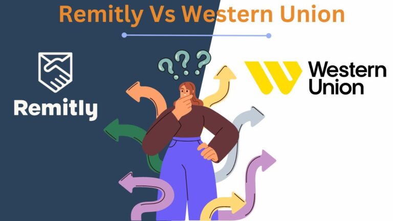 Remitly Vs Western Union: Which One Is Best?