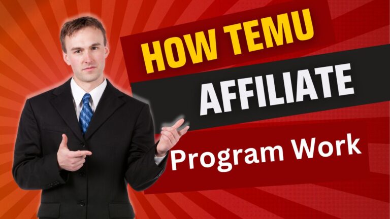 How Does Temu Affiliate Program Work?